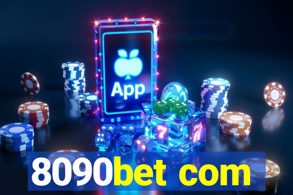 8090bet com